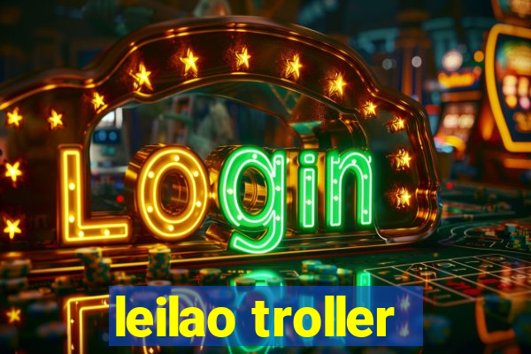 leilao troller